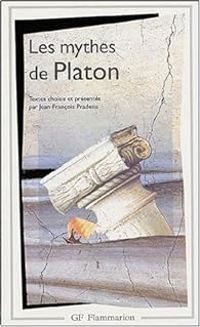  Platon - Les Mythes de Platon