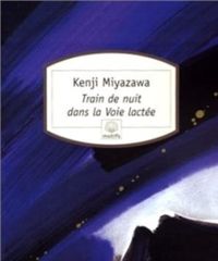 K. Miyazawa - Train de nuit dans la voie lactée