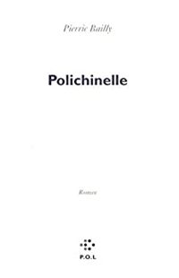 Pierric Bailly - Polichinelle