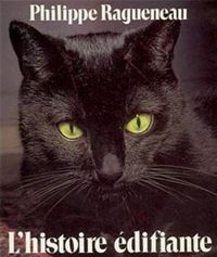 Couverture du livre L'Histoire édifiante et véridique du chat Moune - Philippe Ragueneau