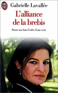 Couverture du livre L'Alliance de la Brebis  - Gabrielle Lavallee