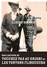 Albert Simonin - Le Hotu 