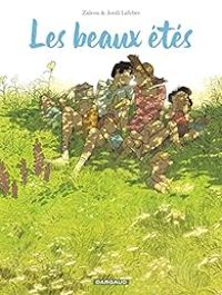 Couverture du livre Les beaux étés - Intégrale - Zidrou 