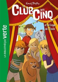 Couverture du livre Le Club des cinq et les saltimbanques - Enid Blyton - Georges Levis