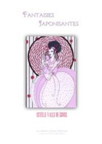 Estelle Valls De Gomis - Fantaisies japonisantes