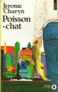 Couverture du livre Poisson-chat - Jerome Charyn