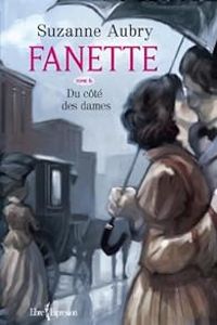 Suzanne Aubry - Du côté des dames