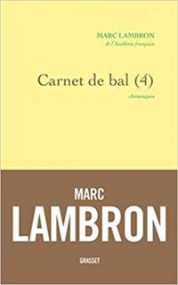 Marc Lambron - Carnet de bal