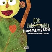 Couverture du livre L'abominable homme des bois - Benedicte Sieffert