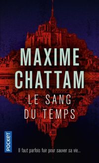 Couverture du livre Le Sang du temps - Maxime Chattam