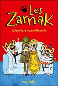 Julian Clary - David Roberts - Les Zarnak