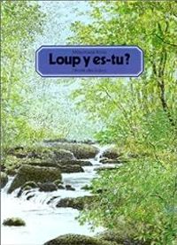 Couverture du livre Loup y es-tu ? - Mitsumasa Anno