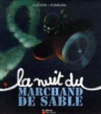 Clair Arthur - Stephane Girel - La nuit du marchand de sable