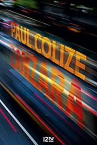 Paul Colize - Zanzara