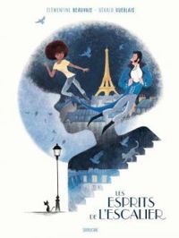 Couverture du livre Les esprits de l'escalier - Clementine Beauvais