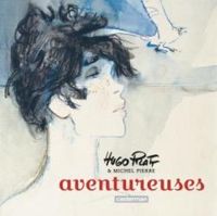 Michel Pierre - Hugo Pratt - Aventureuses