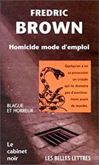 Fredric Brown - Homicide mode d'emploi