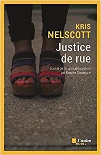 Kris Nelscott - Justice de rue