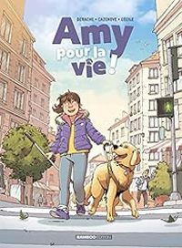 Couverture du livre Amy pour la vie ! - Christophe Cazenove