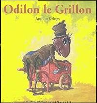 Antoon Krings - Odilon le grillon