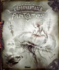 Couverture du livre L'épouvantable encyclopédie des fantomes - Pierre Dubois