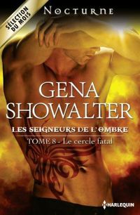 Gena Showalter - Le cercle fatal