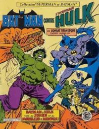 Len Wein - Batman HS numéro 1 : Batman versus Hulk