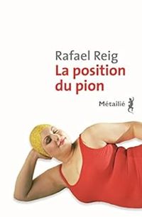 Rafael Reig - La position du pion