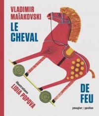 Vladimir Maiakovski - Lidia Popova - Le cheval de feu