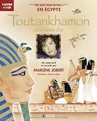 Couverture du livre Toutankhamon et la larme d'or  - Marlene Jobert