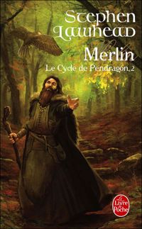 Stephen Lawhead - Merlin