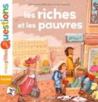 Couverture du livre Les riches et les pauvres - Pascale Hedelin