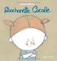 Couverture du livre Ronchonette Cocolle - Sibylle Delacroix