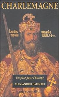 Couverture du livre Charlemagne - Alessandro Barbero