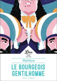 Couverture du livre Le Bourgeois gentilhomme - Moliere 