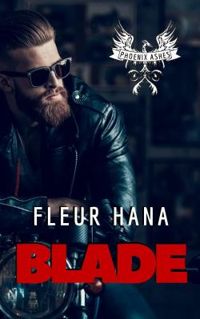 Fleur Hana - Blade