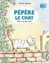 Ronan Badel - Une vie de chat