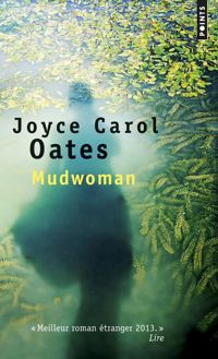 Couverture du livre Mudwoman - Joyce Carol Oates