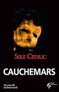 Cedric Sire - Cauchemars