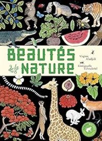 Couverture du livre Beautés de la nature - Virginie Aladjidi