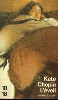 Kate Chopin - EVEIL