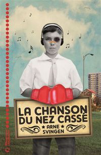 Arne Svingen - Chanson du Nez Casse (la)