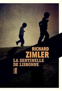 Richard Zimler - La sentinelle de Lisbonne