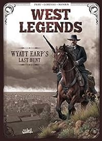 Couverture du livre Wyatt Earp's last hunt - Olivier Peru - J Nanjan