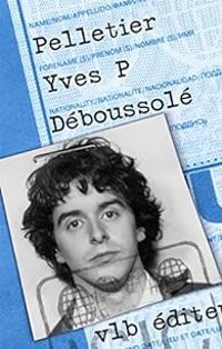 Yves Pelletier - Déboussolé