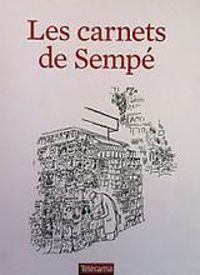 Couverture du livre Les carnets de Sempé - Jean Jacques Sempe