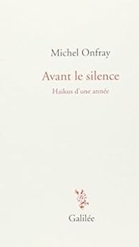 Couverture du livre Haïkus d'une année - Michel Onfray