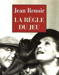 Jean Renoir - La Règle du jeu