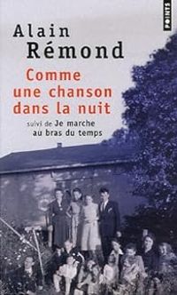 Couverture du livre Comme une chanson dans la nuit  - Alain Remond