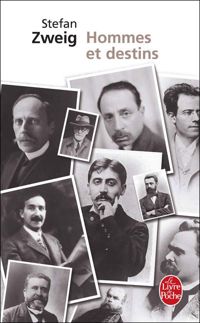 Stefan Zweig - Hommes et destins